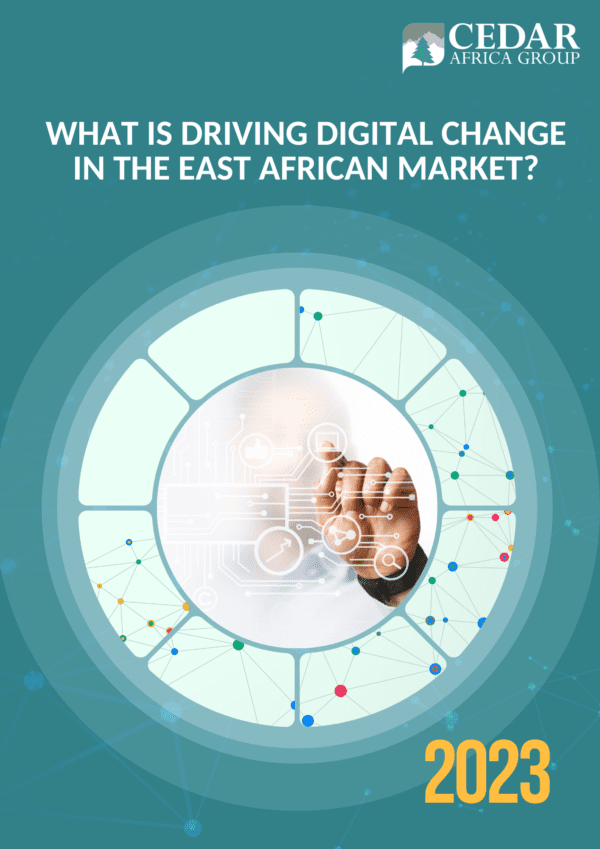 What is Driving Digital Change in the East African Market?